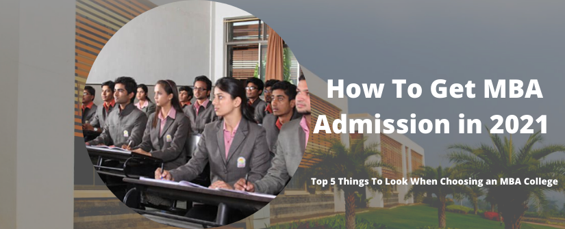 How To Get MBA Admission in 2021