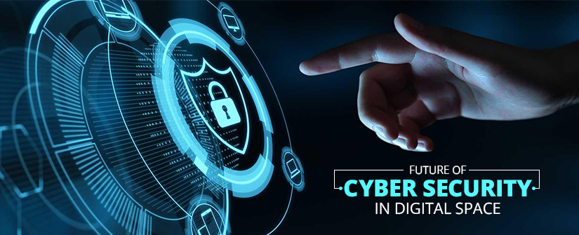 Future of Cyber Security in the Digital World