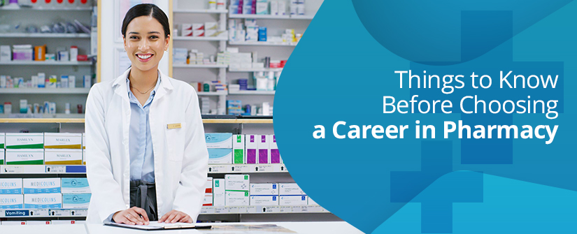 Choosing a Career in Pharmacy