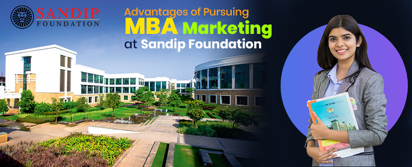 Pursue MBA Marketing from Sandip Foundation