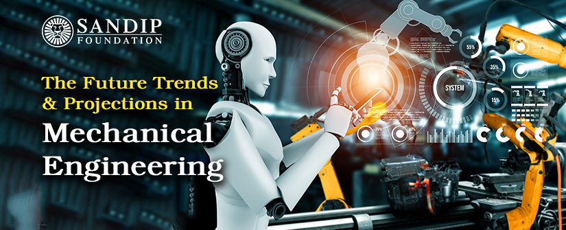 The Future of Mechanical Engineering: Trends and Projections