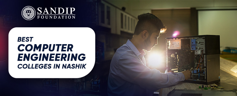 Best Computer Engineering Colleges in Nashik for Future Tech Leaders