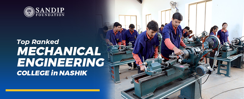 Top Ranked Mechanical Engineering Colleges in Nashik for Practical Training
