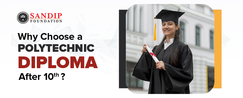 Why Choose a Polytechnic Diploma After 10th? Career and Growth Opportunities