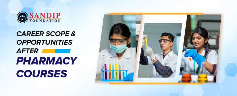 Career Scope After Pharmacy Courses: Opportunities in India and Abroad