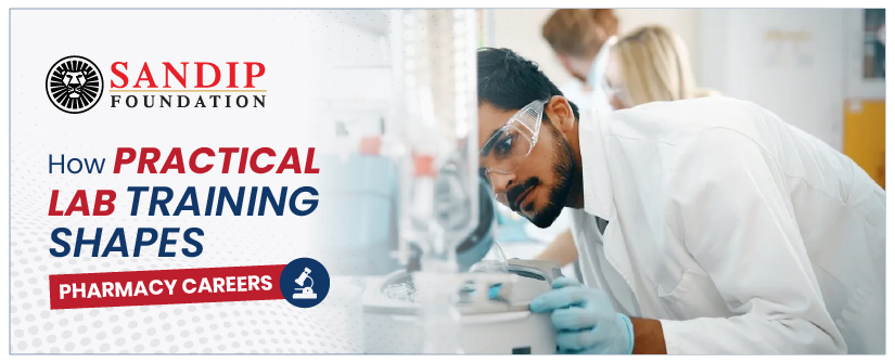 Pharmacy students performing practical lab training at Sandip Foundation